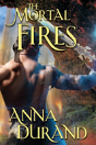 The Mortal Fires - Preview