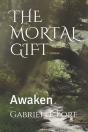 The Mortal Gift - Preview
