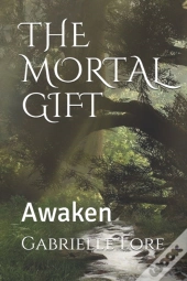 The Mortal Gift