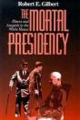 The Mortal Presidency - Preview