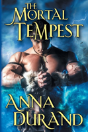 The Mortal Tempest - Preview
