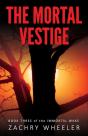 The Mortal Vestige - Preview