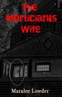 The Mortician'S Wife - Preview
