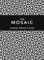 The Mosaic - Preview