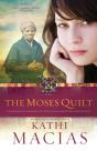 The Moses Quilt - Preview