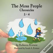 The Moss People Chronicles 3-4
