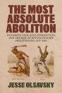 The Most Absolute Abolition - Preview