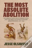 The Most Absolute Abolition