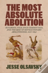 The Most Absolute Abolition