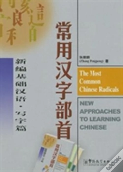 Capa do artigo The Most Common Chinese Radicals - New Approaches To Learning Chinese