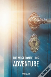 Capa do artigo The Most Compelling Adventure