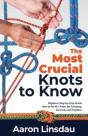 The Most Crucial Knots To Know: Beginner - Preview