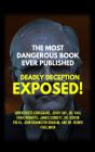 The Most Dangerous Book Ever Published: - Preview