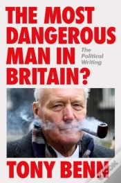 Capa do artigo The Most Dangerous Man In Britain?
