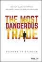 The Most Dangerous Trade - Preview