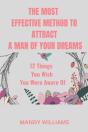 The Most Effective Method To Attract A Man Of Your Dreams - Preview
