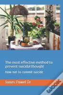 The Most Effective Method To Prevent Suicidal Thought