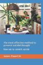 The Most Effective Method To Prevent Suicidal Thought - Preview