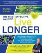 The Most Effective Ways To Live Longer, Revised - Preview