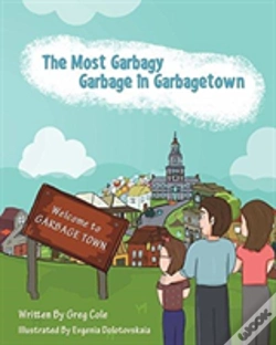 Capa do artigo The Most Garbagy Garbage In Garbagetown