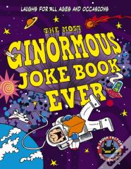The Most Ginormous Joke Book Ever