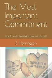 The Most Important Commitment