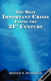 Capa do artigo The Most Important Crisis Facing The 21st Century