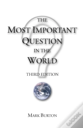 The Most Important Question In The World