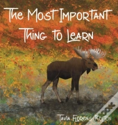 The Most Important Thing To Learn