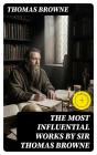 The Most Influential Works By Sir Thomas Browne - Preview