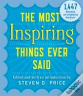 The Most Inspiring Things Ever Said