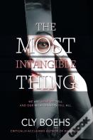 The Most Intangible Thing