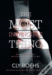 The Most Intangible Thing