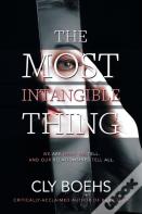 The Most Intangible Thing