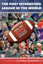 The Most Interesting League In The World - Preview