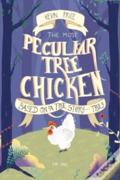 Capa do artigo The Most Peculiar Tree Chicken