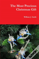 The Most Precious Christmas Gift