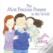 Capa do artigo The Most Precious Present In The World