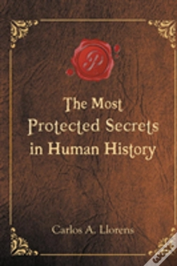 Capa do artigo The Most Protected Secrets In Human History