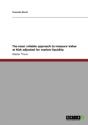 The Most Reliable Approach To Measure Value At Risk Adjusted For Market Liquidity - Preview