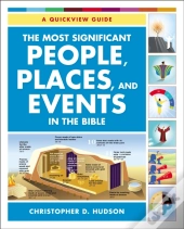 The Most Significant People, Places, And Events In The Bible