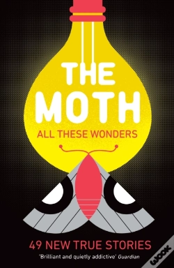 Capa do artigo The Moth - All These Wonders