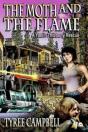 The Moth And The Flame: A Yoelin Thibbon - Preview