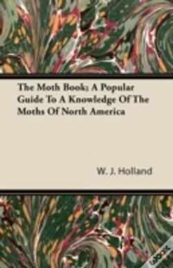 Capa do artigo The Moth Book; A Popular Guide To A Know