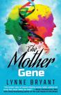The Mother Gene - Preview