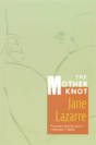 The Mother Knot - Preview