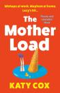 The Mother Load - Preview