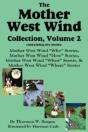 The Mother West Wind Collection, Volume - Preview