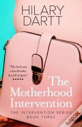 The Motherhood Intervention
