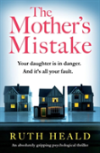 The Mother'S Mistake